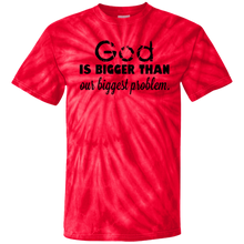 Load image into Gallery viewer, God is Bigger than Our Biggest Problem
