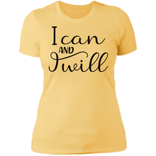 Load image into Gallery viewer, I Can and I Will - Now Ya Talkin Tees 2
