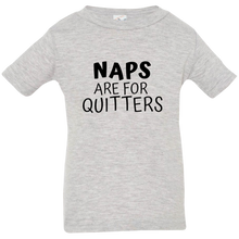 Load image into Gallery viewer, Naps Are for Quitters - Now Ya Talkin Tees 2
