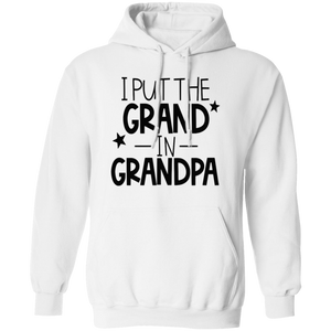 I Put the Grand In Grandpa - Now Ya Talkin Tees 2