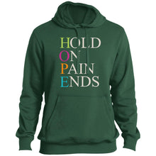 Load image into Gallery viewer, HOPE: Hold On Pain Ends Hoodie
