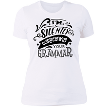 Load image into Gallery viewer, I'm Silently Correcting Your Grammar - Now Ya Talkin Tees 2
