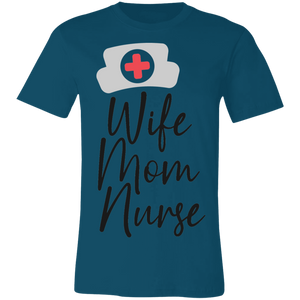 Wife Mom Nurse - Now Ya Talkin Tees 2
