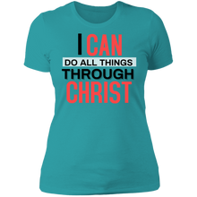 Load image into Gallery viewer, I Can Do All Things Through Christ - Now Ya Talkin Tees 2
