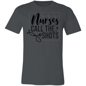 Nurse Call the Shots - Now Ya Talkin Tees 2